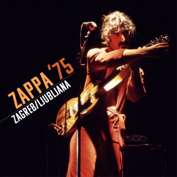 Zappa 1975 zagreb ljubljana live