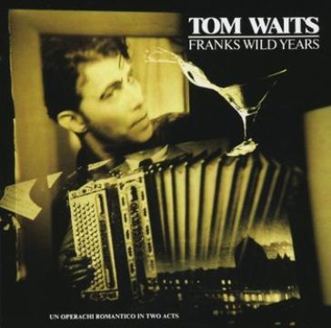 Frank's wild years (cd con packaging dig