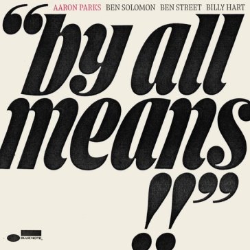 By all means