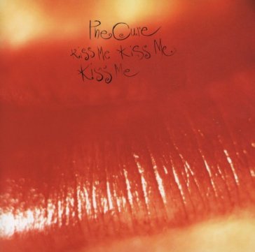Kiss me, kiss me, kiss me