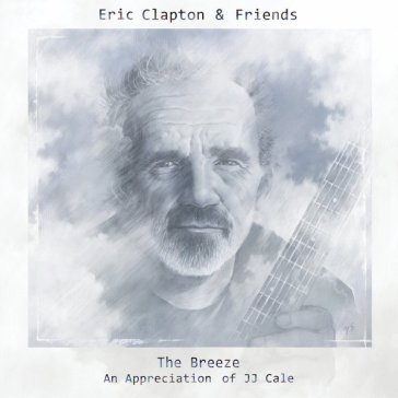 The breeze an appreciation of jj cale