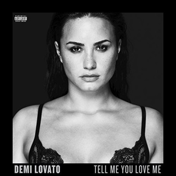 Tell me you love me (deluxe edt.)
