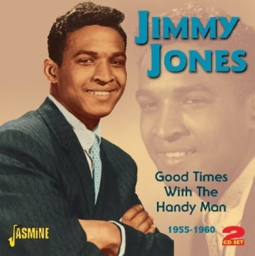 Jimmy jones-good times with the handy ma