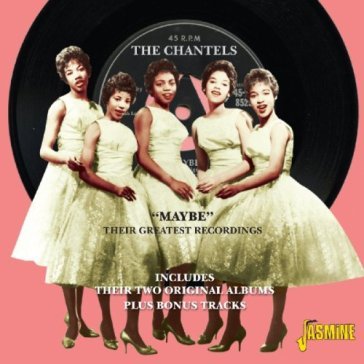 Chantels-maybe (their greatest recording