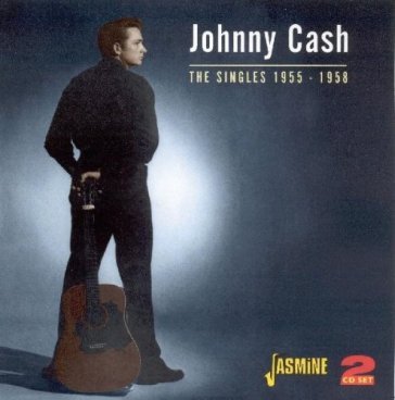 Johnny cash-the singles 1955-1958