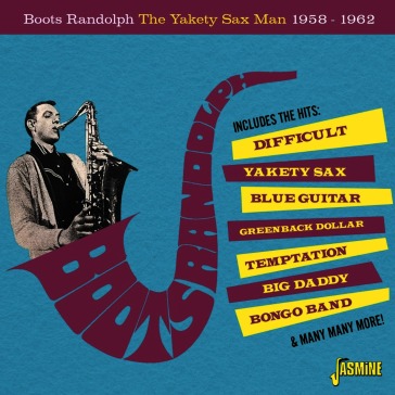 Yakety sax man, 1958-1962