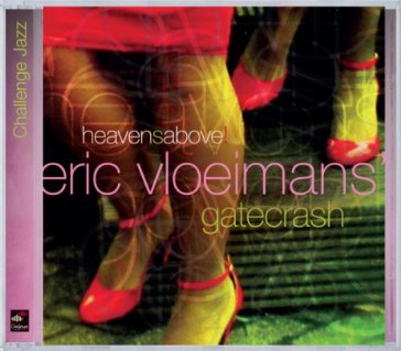 Eric vloeimans gatecrash-heavensabove