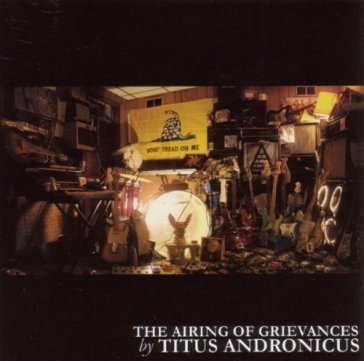 The airing of grievances