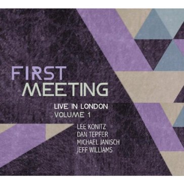 First meeting: live in..