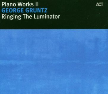 Ringing the luminator
