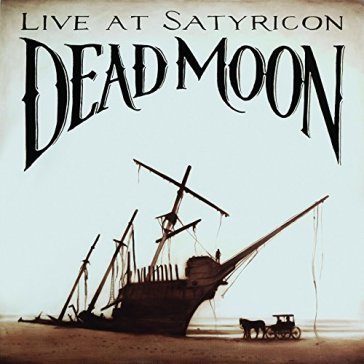 Live at satyricon