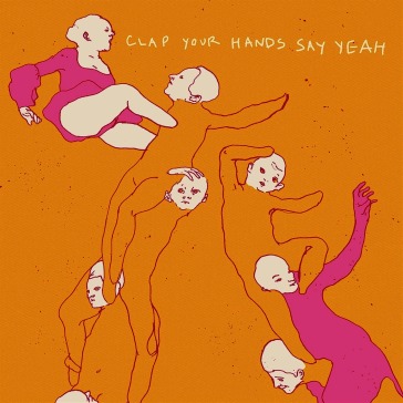 Clap your hands say yeah (20th anniversa