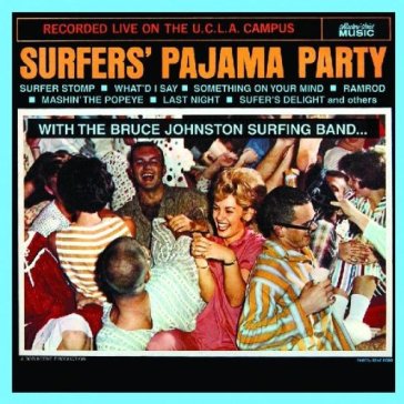Surfers' pajama party