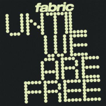 Until we are free