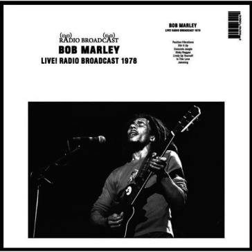 Live! radio broadcast 1978