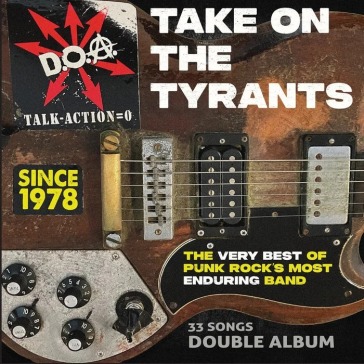 Take on the tyrants - the very best of p