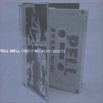 It was a live cassette