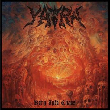 Born into chaos