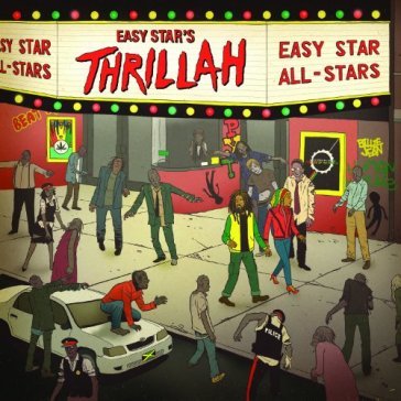 Easy star's thrillah