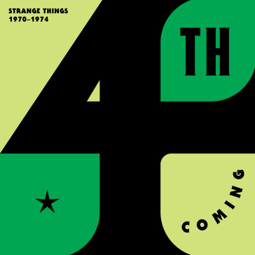 Strange things: 1970-1974
