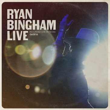 Ryan bingham live (recorded live in texa