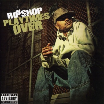 Ripshop "playtimes over" cd