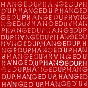 Hanged up
