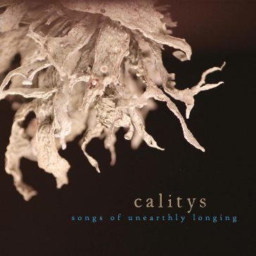Songs of unearthly longing