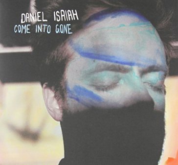 Come into gone
