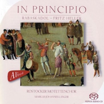 In principio - hofkapelle graz 1585