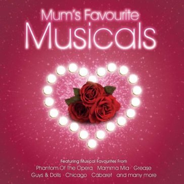 Mum's favourite musicals