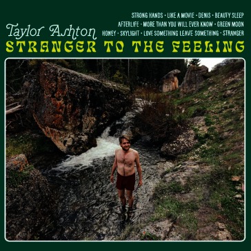 Stranger to the feeling