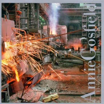 Flying sparks and heavy machinery
