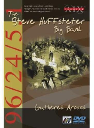 Steve huffsteter big band:gathered ar