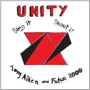Unity, sing it, shout it