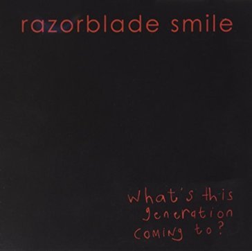 Razorblade smile