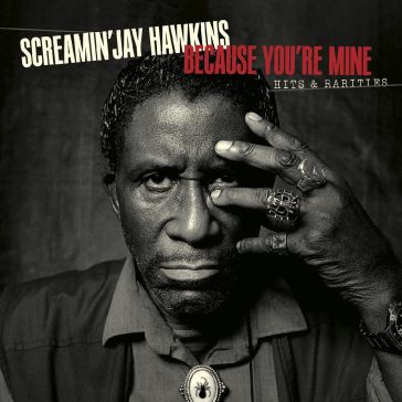 Because you're mine: hits & rarities