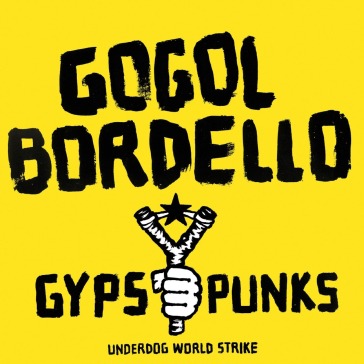 Gypsy punks underdog w...