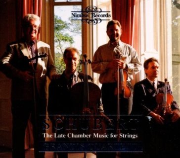 Schubert: the late chamber music for str
