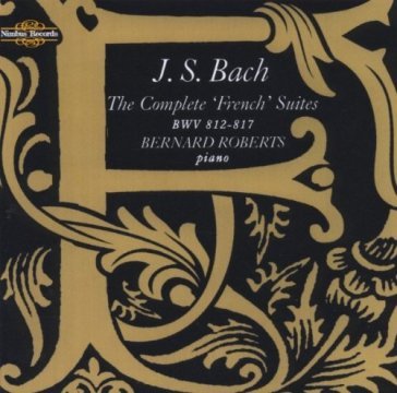 Bach: the complete french suites bwv 812