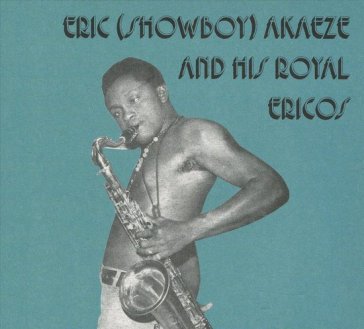 Eric (showboy) akaeze and his royal eric