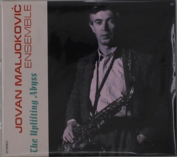 Jovan maljokovi? ensemble -the uplifting