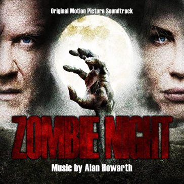 Zombie night: original motion picture so