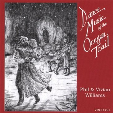 Dance music of the oregon trail