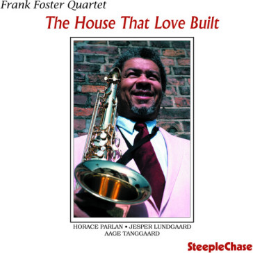 The house that love built