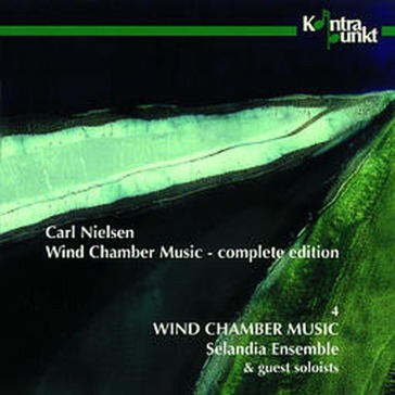 Nielsen: wind chamber music 4- complete