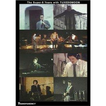 Super-8 years with tuxedomoon