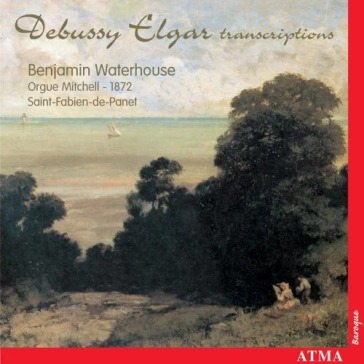 Debussy, elgar and the organ