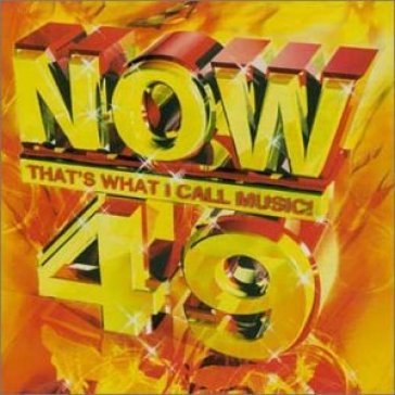 Now thats what i call music! volume 49