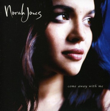 Come away with me